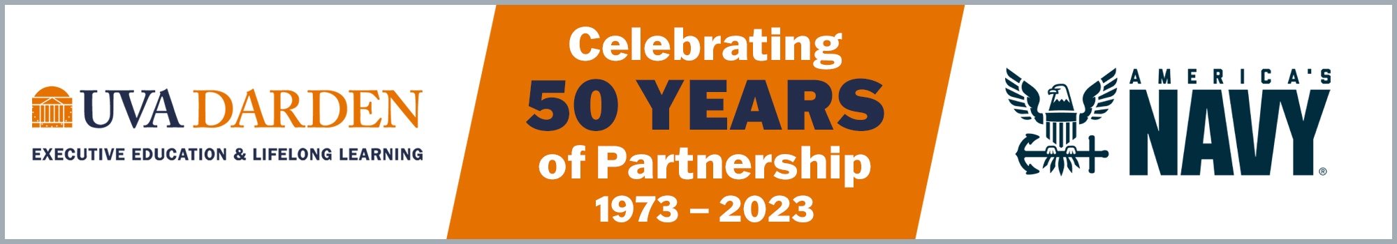 UVA Darden and US Navy 50 Years of Partnership