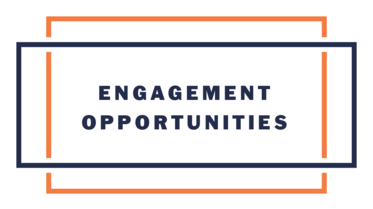 Engagement Opportunities