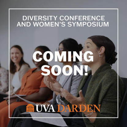 2024 UVA Darden Women's Symposium and Diversity Conference